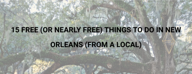 Free things to do in New Orleans