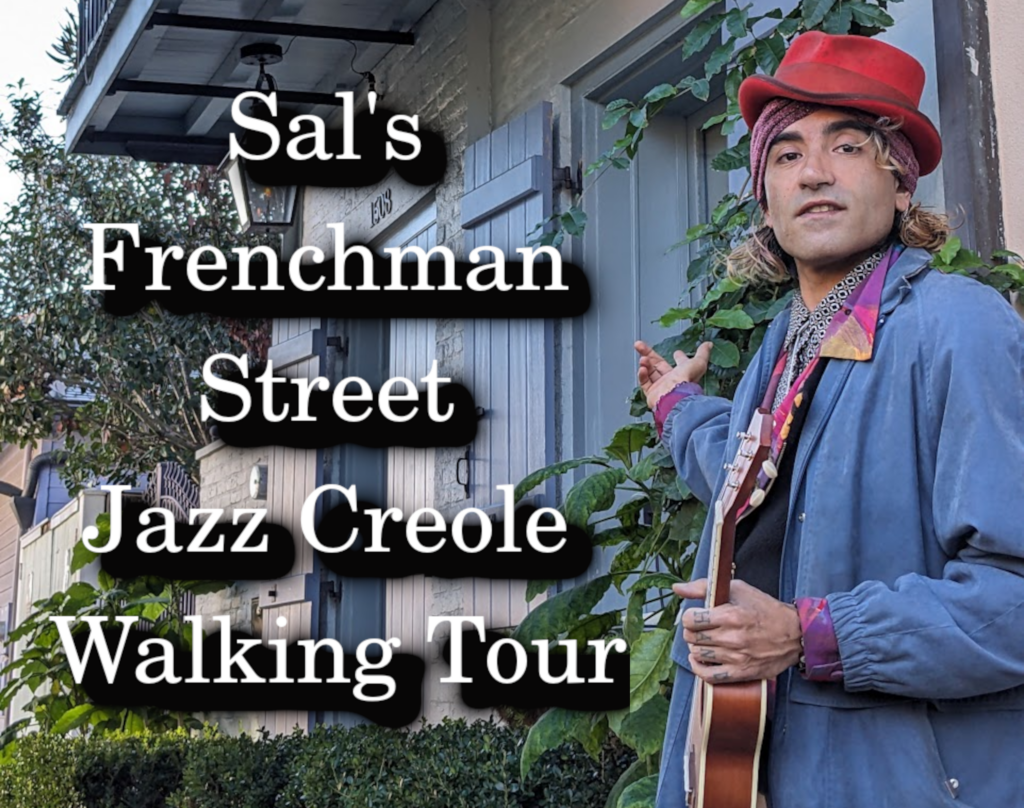 Sal's Frenchman street tour